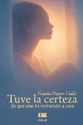 Cover: Tuve la certeza de que eras tu volviendo a casa - Ediquid