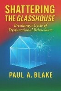 Enlarge image Cover: Shattering the Glasshouse - National Library of C
