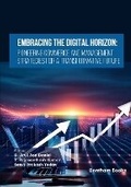 Cover: Embracing the Digital Horizon - Bentham Science Publishers Singapore Pte. Ltd.