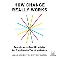 Enlarge image Cover: How Change Really Works - Ascent Audio