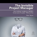 Cover: The Invisible Project Manager - Ascent Audio