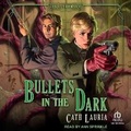 Cover: Bullets in the Dark - Tantor