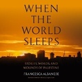 Cover: When the World Sleeps - Blackstone Publishing