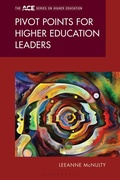 Cover: Pivot Points for Higher Education Leaders - Bloomsbury Academic