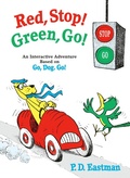 Cover: Red, Stop! Green, Go! - Random House Books for Young Readers