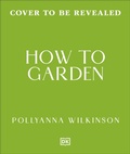 Cover: How to Garden - DK