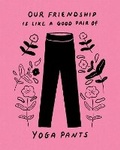 Cover: Humor Us Greeting Cards: Friendship - Our friendship is like a good (Pack of 6) - Compendium Inc.