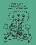 Cover: Humor Us Greeting Cards: Friendship - Thank you! I couldn't have done (Pack of 6) - Compendium Inc.