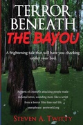 Cover: Terror Beneath The Bayou - Steve Twitty