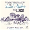 Cover: The Land Makes the Lord - Tantor