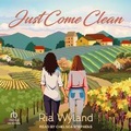 Cover: Just Come Clean - Tantor