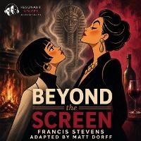 Enlarge image Cover: Beyond the Screen - Resonant Voices
