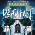 Cover: Dead Fake - Audio Holdings
