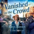Cover: Vanished in the Crowd - Audio Holdings