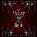 Cover: No Mercy in Red - Shannon V. Velzen