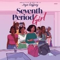 Cover: Seventh Period Girl - HarperCollins