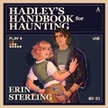 Cover: Hadley's Handbook for Haunting - HarperCollins