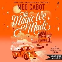 Enlarge image Cover: The Magic We Made - HarperCollins