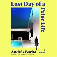 Enlarge image Cover: Last Day of a Prior Life - HarperCollins