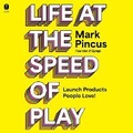 Cover: Life at the Speed of Play - HarperCollins