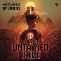 Enlarge image Cover: To Our Untamed Core - HarperCollins