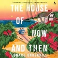 Cover: The House of Now and Then - HarperCollins