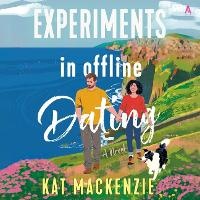Enlarge image Cover: Experiments in Offline Dating - HarperCollins