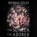 Cover: The Sunken, the Adored - HarperCollins