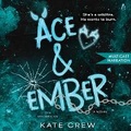 Cover: Ace & Ember - HarperCollins