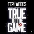 Cover: True to the Game - HarperCollins