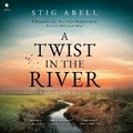 Cover: A Twist in the River - HarperCollins