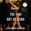 Cover: The Fine Art of Lying - HarperCollins