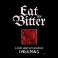 Cover: Eat Bitter - HarperCollins