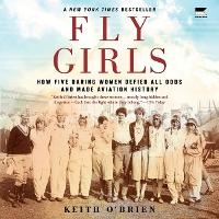 Enlarge image Cover: Fly Girls - HarperCollins