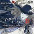 Cover: Gold Fiend Parts One and Two [Dramatized Adaptation] - Graphic Audio
