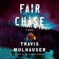 Cover: Fair Chase - Blackstone Publishing