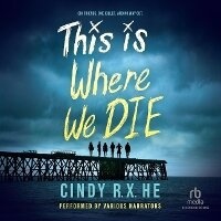 Enlarge image Cover: This Is Where We Die - Recorded Books