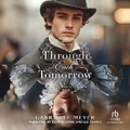 Cover: Through Each Tomorrow - Recorded Books, Inc.