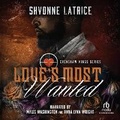 Cover: Love's Most Wanted - Recorded Books, Inc.