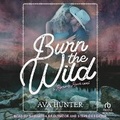 Cover: Burn the Wild - Tantor