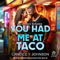 Cover: You Had Me at Taco - Tantor