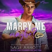 Enlarge image Cover: Marry Me, Maybe? - Tantor