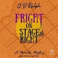 Cover: Fright on Stage Right - Tantor