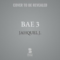 Cover: Bae 3 - Blackstone Publishing