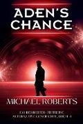 Cover: Aden's Chance - Sword and Thistle LLC