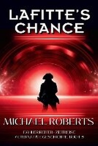 Enlarge image Cover: Lafitte's Chance - Sword and Thistle LLC