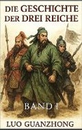 Cover: Die Geschichte der Drei Reiche - Autri Books