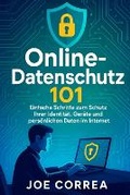 Cover: Online-Datenschutz 101 - Live Stronger Faster
