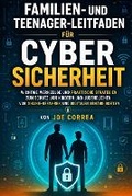 Cover: Familien- und Teenager-Leitfaden fuer Cybersicherheit - Live Stronger Faster