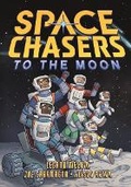Cover: Space Chasers - Bound to Stay Bound Books